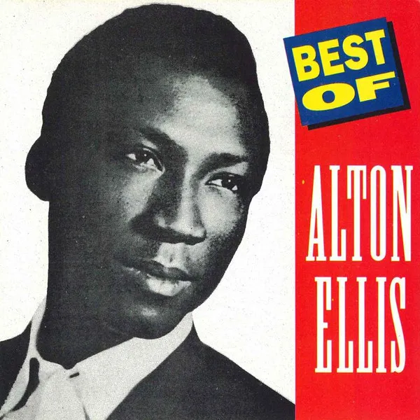 Best Of Alton Ellis