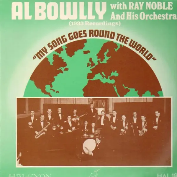 My Song Goes Round The World (1933 Recordings)
