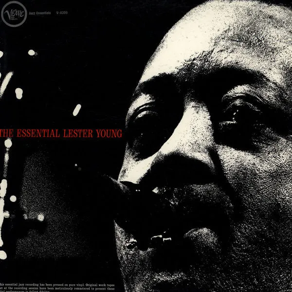 The Essential Lester Young