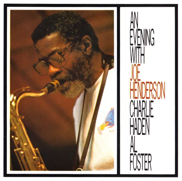 An Evening With Joe Henderson