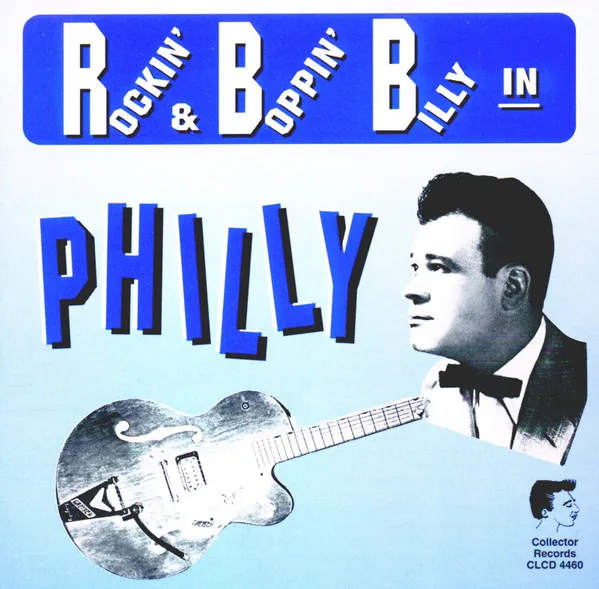 Rockin' & Boppin' Billy In Philly