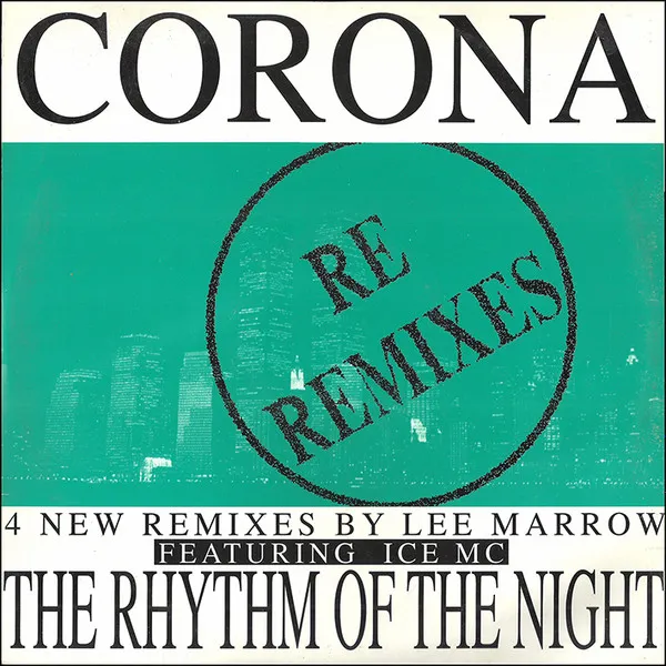 The Rhythm Of The Night (Re Remixes)