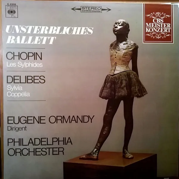 Unsterbliches Ballet - Les Sylphides - Sylvia - Coppelia