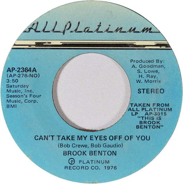 Can't Take My Eyes Off Of You / Weekend With Feathers
