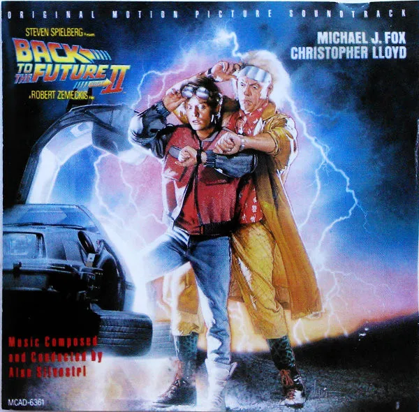 Back To The Future II (Original Motion Picture Soundtrack)