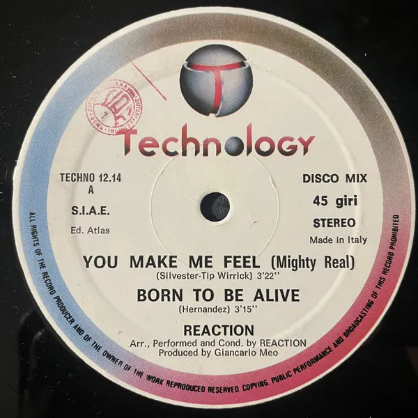 You Make Me Feel (Mighty Real) - Born To Be Alive