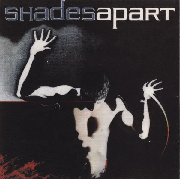 Shades Apart