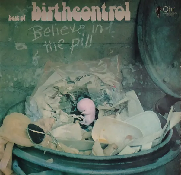 Believe In The Pill (Best Of Birth Control)
