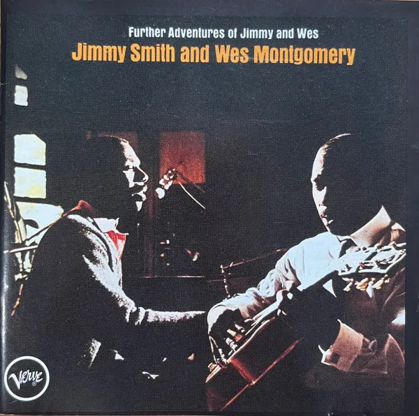 Further Adventures Of Jimmy Smith & Wes Montgomery