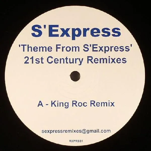 Theme From S'Express (21st Century Remixes)
