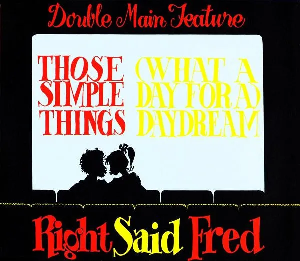 Those Simple Things / (What A Day For A) Daydream