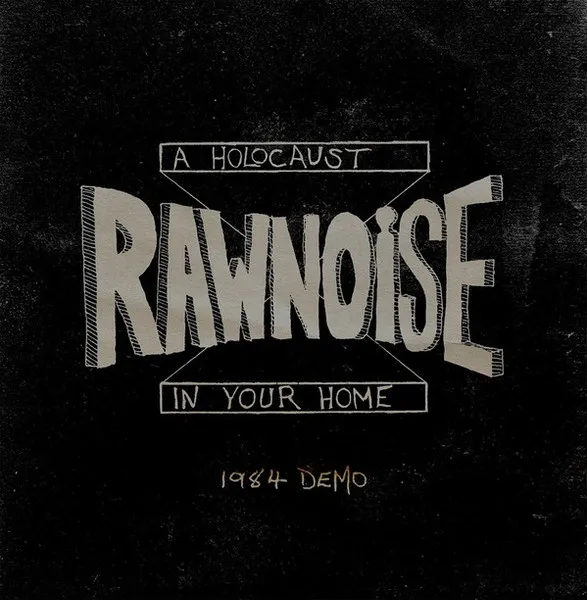 A Holocaust In Your Home (1984 Demo)