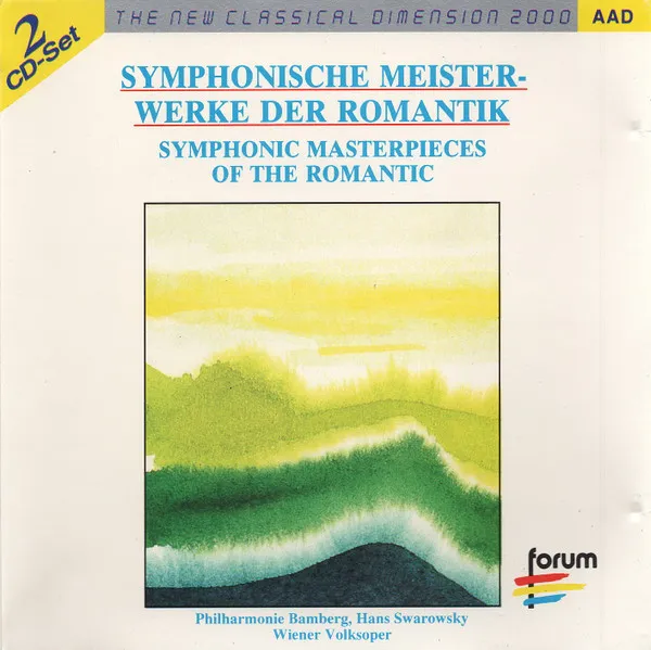 Symphonische Meisterwerke Der Romantik = Symphonic Masterpieces Of The Romantic