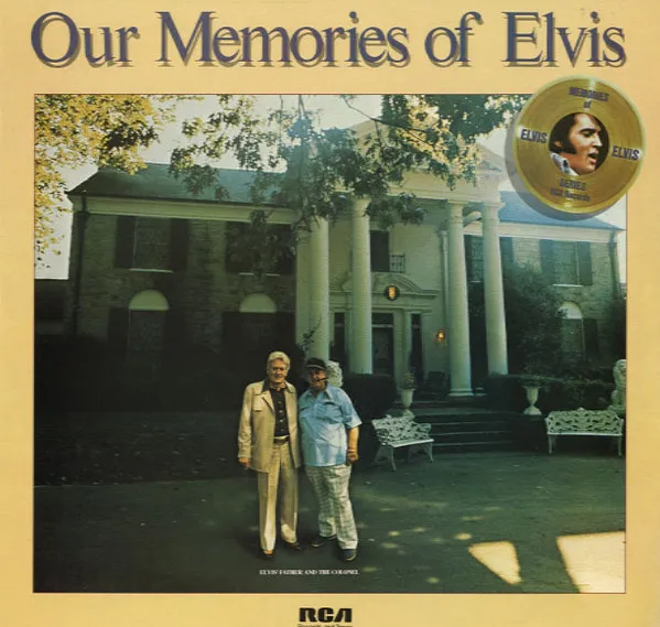 Our Memories Of Elvis