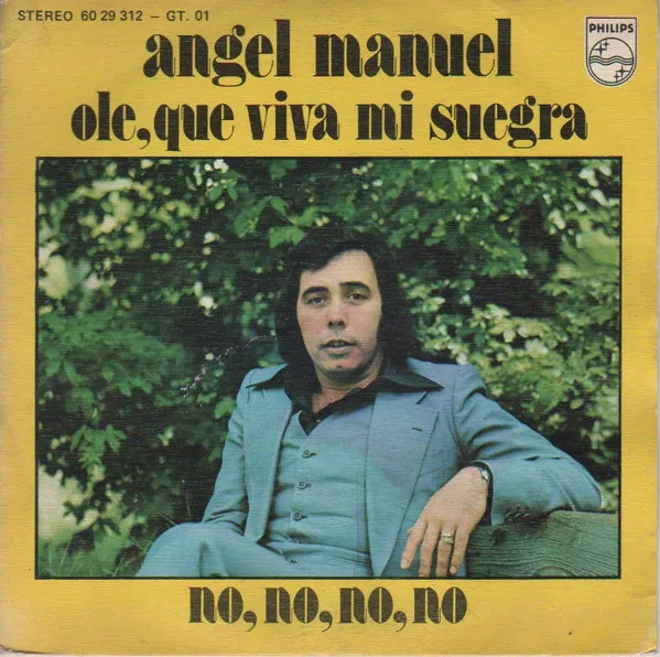Ole, Que Viva Mi Suegra / No, No, No, No