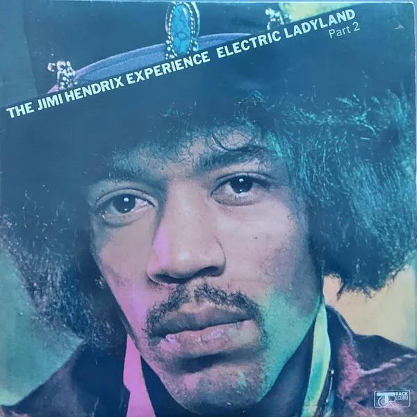 Electric Ladyland Part 2