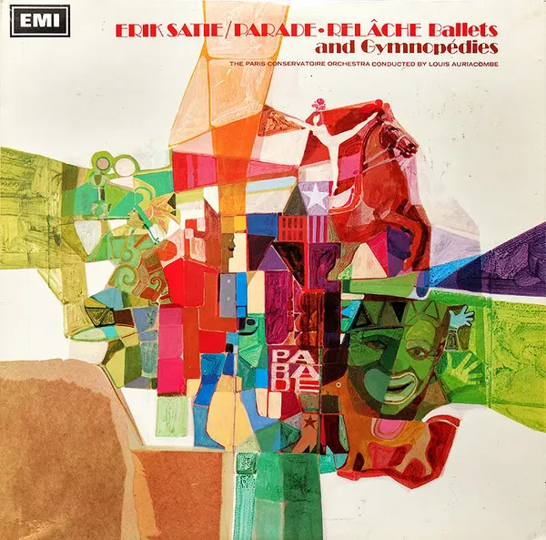 Erik Satie / Parade - Relache Ballets And Gymnopédies