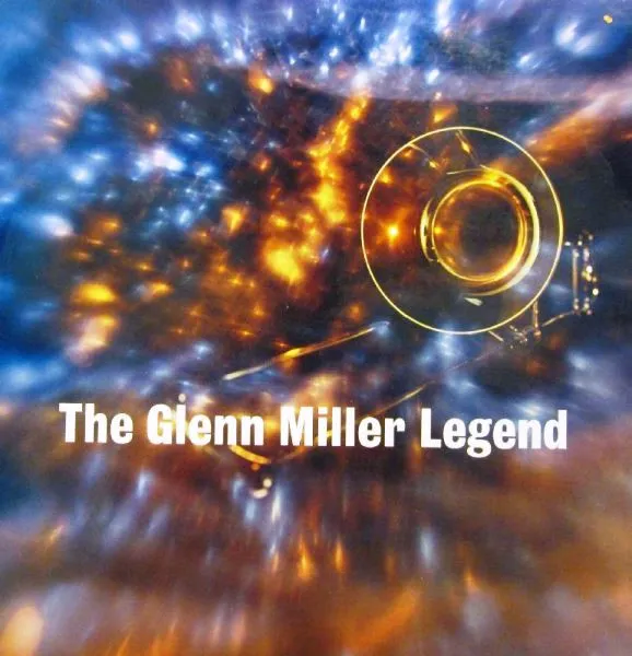 The Glenn Miller Legend