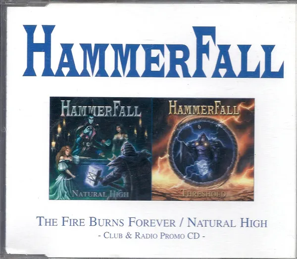 The Fire Burns Forever / Natural High (Club & Radio Promo CD)