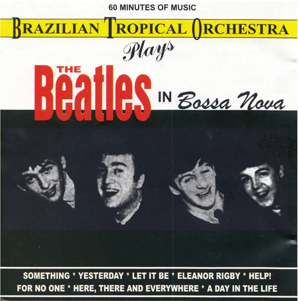 Plays The Beatles In Bossa Nova