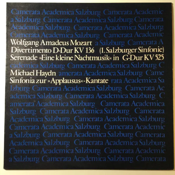 Divertimento D-Dur KV 136 / Serenade "Eine Kleine Nachtmusik" In G-Dur KV 525 / Sinfonia Zur "Applausus"-Kantate