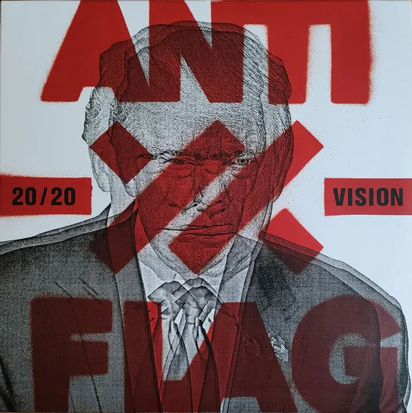 Anti-Flag:  20/20 Vision
