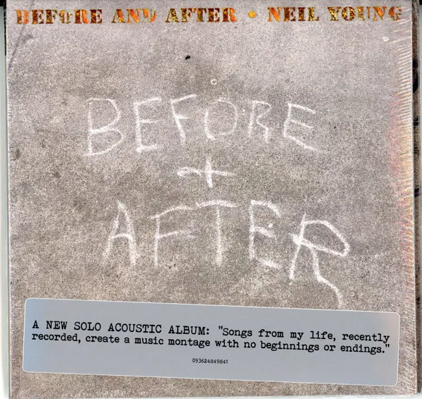 Neil Young: Before and After