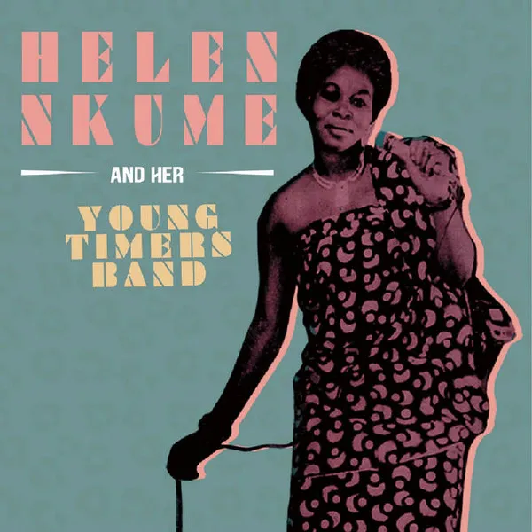 Helen Nkume And Her Young Timers Band