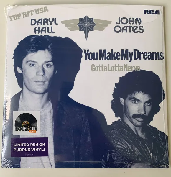 You Make My Dreams / Gotta Lotta Nerve