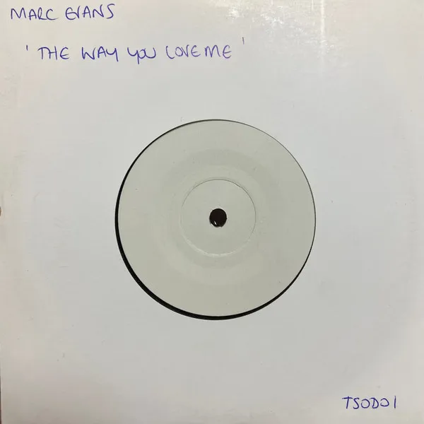 The Way You Love Me