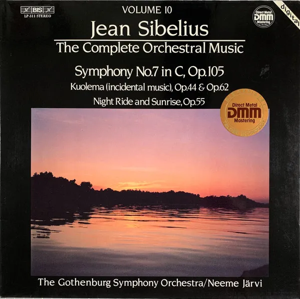 Symphony No.7 In C, Op.105 / Kuolema (incidental Music), Op.44 & Op.62 / Night Ride And Sunrise, Op.55