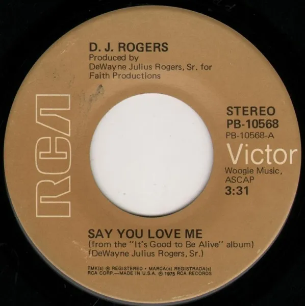 Say You Love Me / (It's Alright Now) Think I'll Make It Anyhow