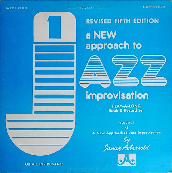 A New Approach To Jazz Improvisation (Revised Fifth Edition)