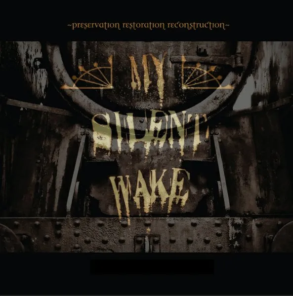 My Silent Wake