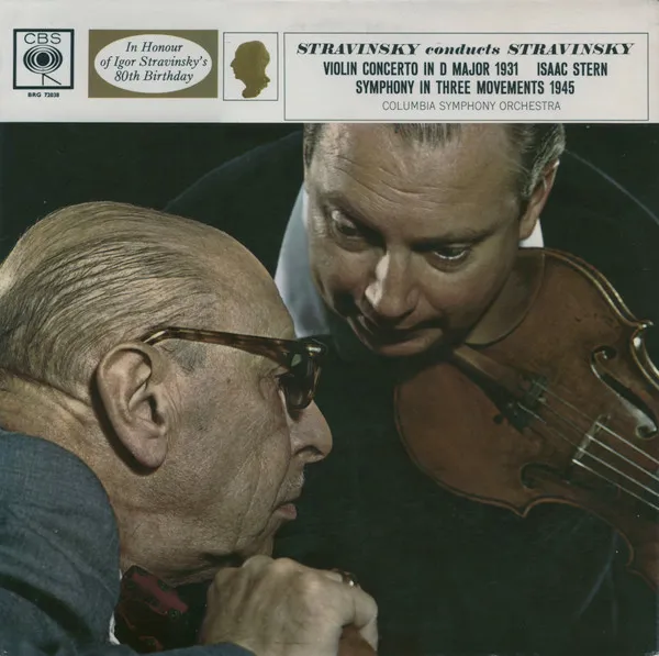 Stravinsky Conducts Stravinsky : Violin Concerto In D Major / Symphony In Three Movements