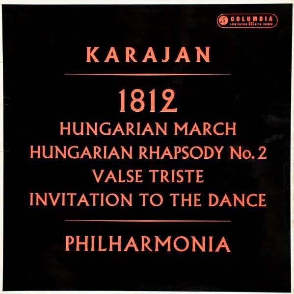 Overture 1812 / Hungarian March / Hungarian Rhapsody / Valse Triste / Invitation To The Dance