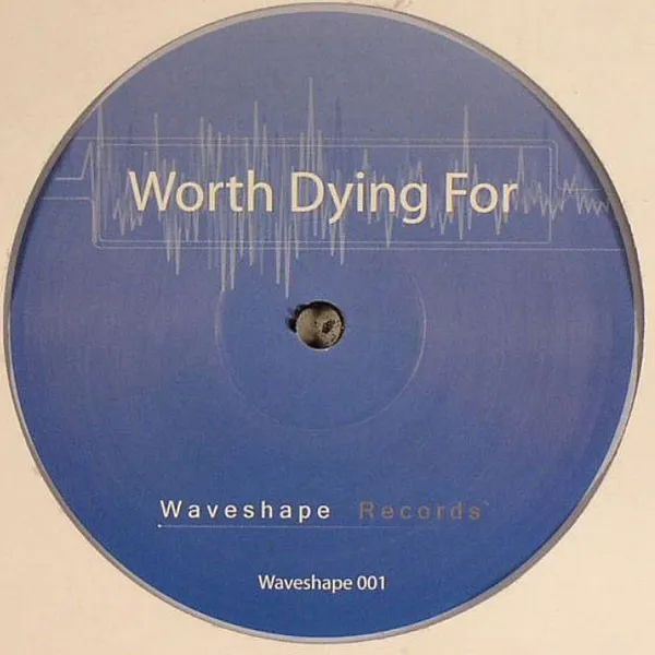 Worth Dying For