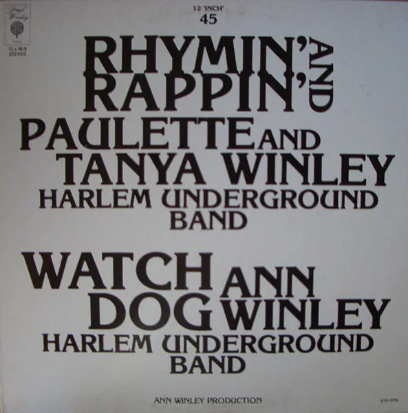 Rhymin' And Rappin' / Watch Dog