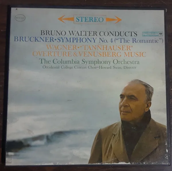 Symphony No. 4 ("The Romantic") / "Tannhauser" Overture & Venusberg Music