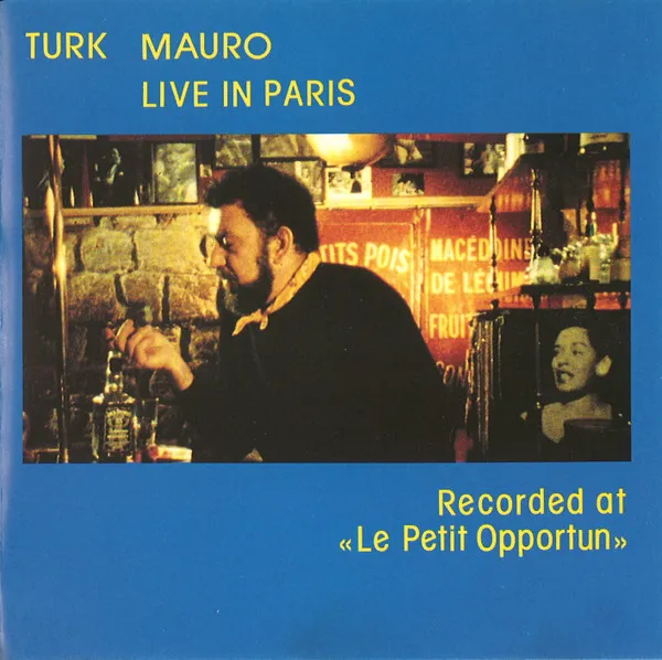 Live In Paris (Recorded at "Le Petit Opportun")