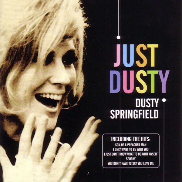 Just Dusty: Greatest Hits