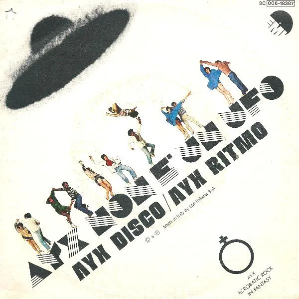 Ayx Disco / Ayx Ritmo (Ayx Non È Un Ufo)
