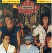 Sister Christian / Chippin' Away