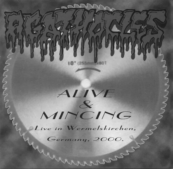 Alive & Mincing (Live In Wermelskirchen, Germany, 2000)