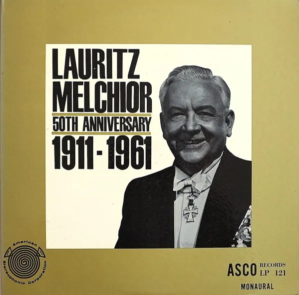 Lauritz Melchior: 50th Anniversary 1911-1961