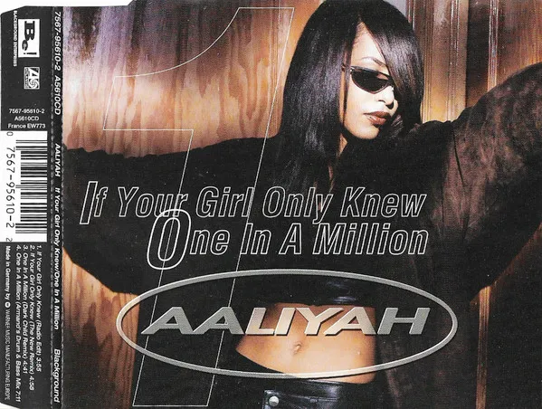 If Your Girl Only Knew / One In A Million