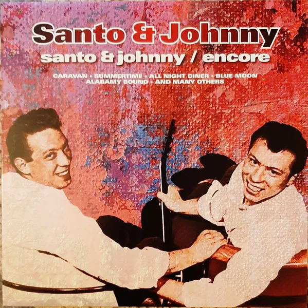 Santo & Johnny / Encore
