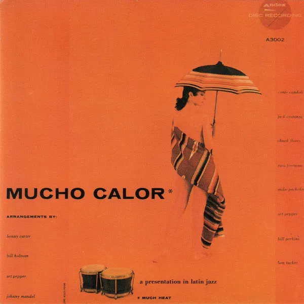 Mucho Calor (Much Heat)