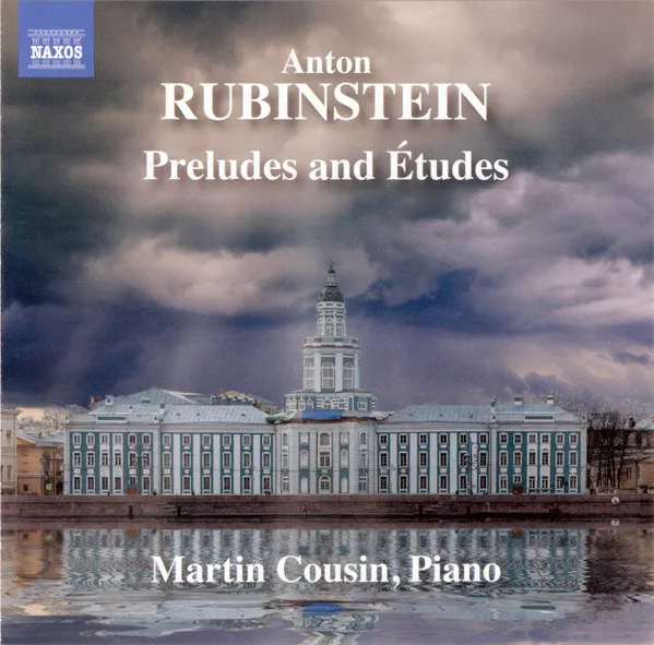 Anton Rubinstein: Preludes and Etudes