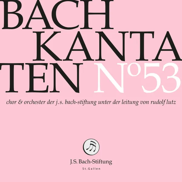 Bach-Kantaten-Edition der Bach-Stiftung St.Gallen - CD 53